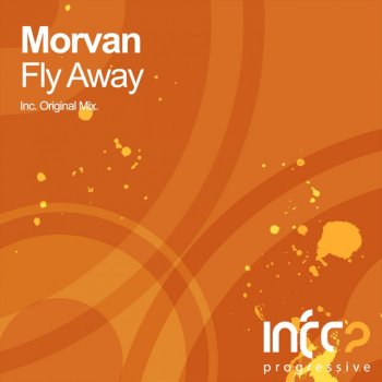 Morvan Fly Away - Original Mix