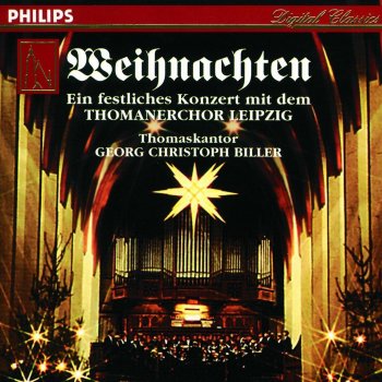 Johann Sebastian Bach, Thomanerchor Leipzig & Georg Christoph Biller Gottes Sohn ist kommen, BWV 318