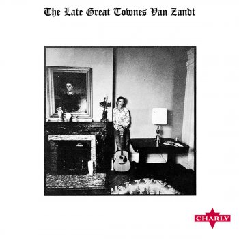 Townes Van Zandt No Lonesome Tune
