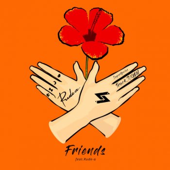 SG feat. Rude-α Friends