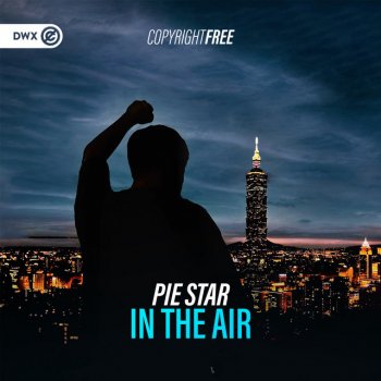 Pie Star feat. Dirty Workz In The Air