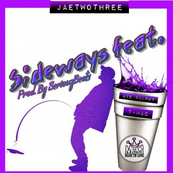 JaeTwoThree feat. Aye Ralphy & Clutch Sideways