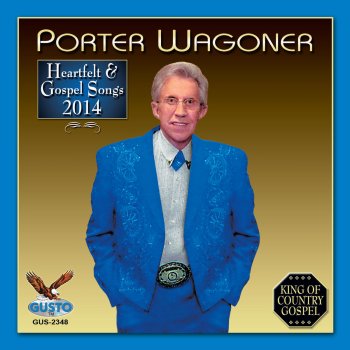 Porter Wagoner Daddy's Old Sayings, Mama's Beliefs
