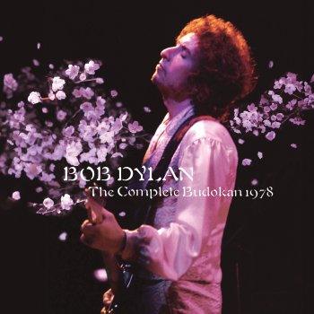 Bob Dylan The Times They Are A-Changin' (Live at Nippon Budokan Hall, Tokyo, Japan - February 28, 1978)