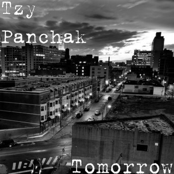 Tzy Panchak Tomorrow (feat. Vivid, Cleo Grae & Gasha)