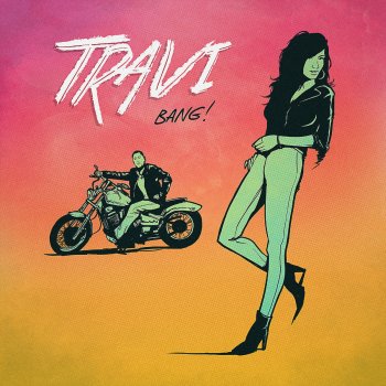 TRAVI Bang (Club Mix)