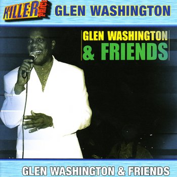 Glen Washington Crazy About the Thing You Do