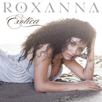 Roxanna Today