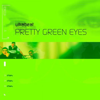 Ultrabeat Pretty Green Eyes (DJ Lhasa Remix)