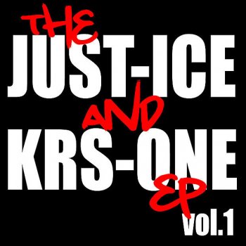 Just Ice feat. KRS-One Politricks