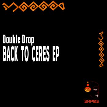 Double Drop Ceres (feat. Mad Ozy)