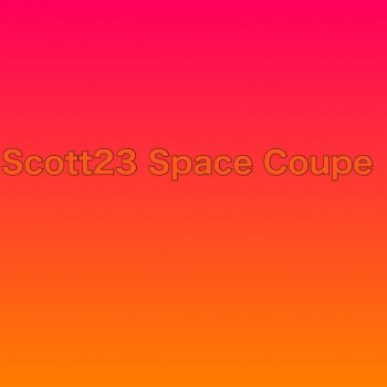 Jordan feat. Scott23 Scott23 Space Coupe