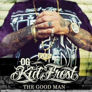 OG Kid Frost feat. Kryptonite & OSO VICIOUS Like a Boss