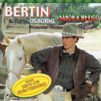 Bertin Osborne Popurrí mexicano