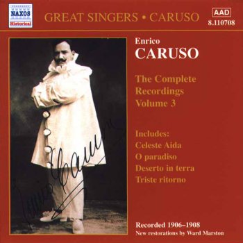Giuseppe Verdi; Enrico Caruso Aida: Aida: Celeste Aida