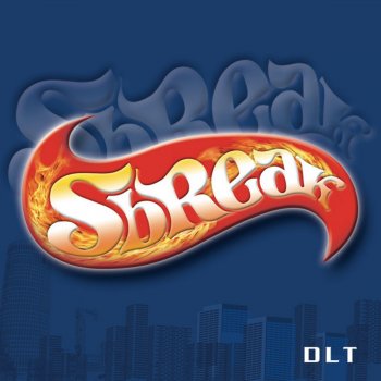 DLT SBreak! (The Only Mix)