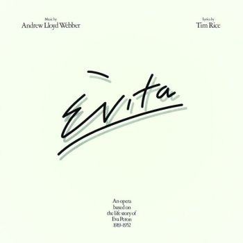 Andrew Lloyd Webber feat. Julie Covington & Paul Jones Dice Are Rolling / Eva's Sonnet - Medley
