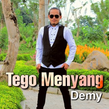 Demy Tego Menyang