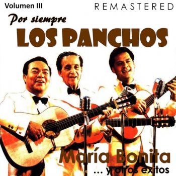 Los Panchos Contigo - Remastered