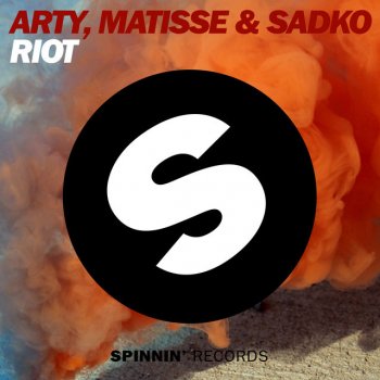 ARTY feat. Matisse & Sadko RIOT - Original Mix