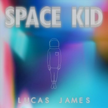 Lucas James Space Kid