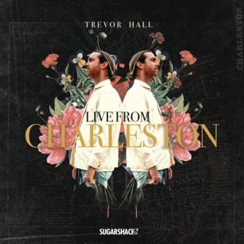 Trevor Hall feat. Sugarshack Sessions Arrows - Live