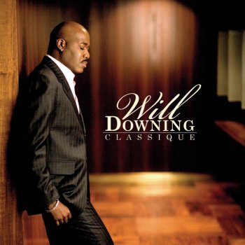 Will Downing feat. Phil Perry Baby I'm for Real