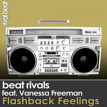 Beat Rivals feat. Vanessa Freeman Flashback Feelings (Radio Edit)
