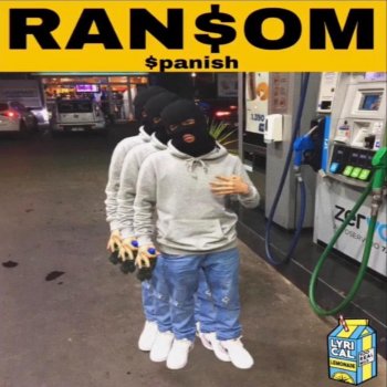 Versaceyg4 Ransom (Spanish Version)
