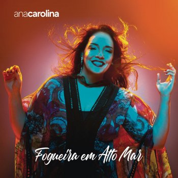 Ana Carolina Canção Antiga
