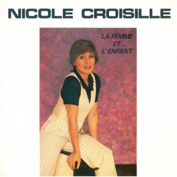 Nicole Croisille Tout le monde peut chanter sa chanson