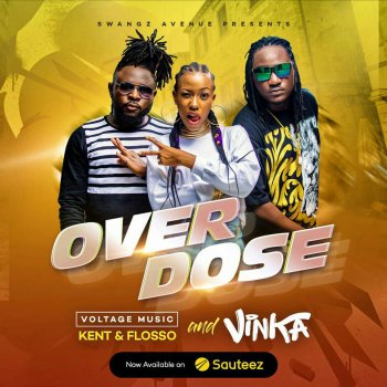 Vinka feat. Kent & Flosso Overdose