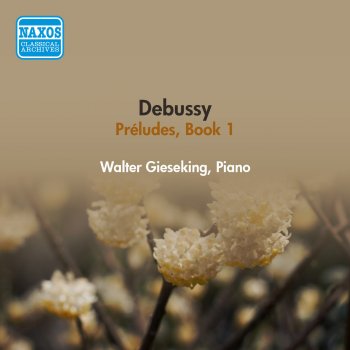 Walter Gieseking Preludes, Book 1: No. 1. Danseuses de Delphes