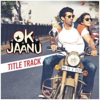 A.R. Rahman feat. Srinidhi Venkatesh Ok Jaanu Title Track (From "OK Jaanu")