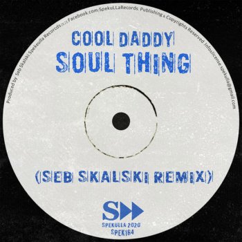 Cool Daddy Soul Thing (Seb Skalski Mix)