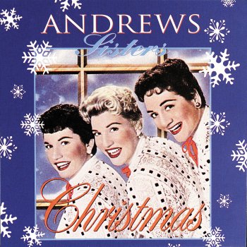 The Andrews Sisters The Christmas Tree Angel - Single Version