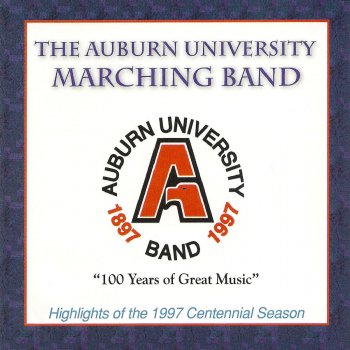Bruce Channell, Margaret Cobb, Auburn University Marching Band & Dr. Rick Good Hey! Baby!
