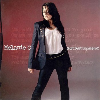Melanie C feat. Groove Cutters Next Best Superstar - Groove Cutters Remix