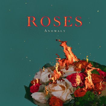 Anomaly Roses