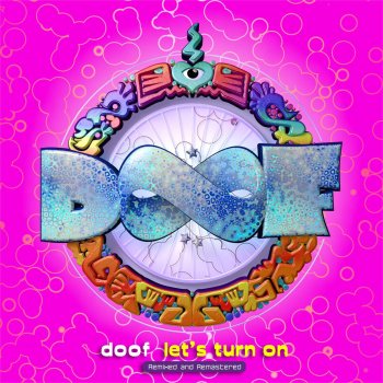Doof Let's Turn On (Desk Mix 1)