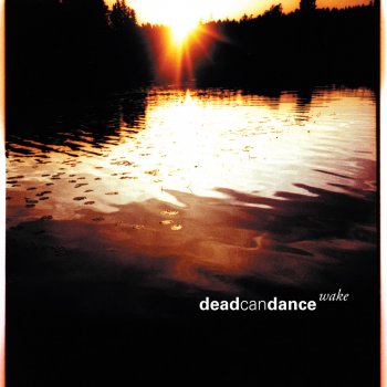 Dead Can Dance Sanvean (Live at the Mayfair Theatre)