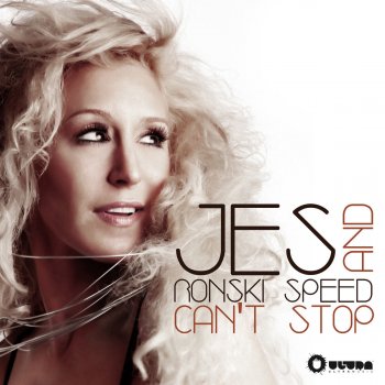 JES feat. Ronski Speed Can't Stop - Radio Edit