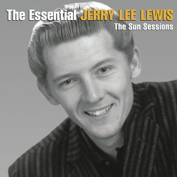 Jerry Lee Lewis What’d I Say