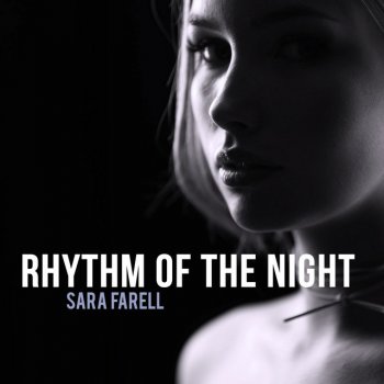 Sara Farell The Rhythm of the Night