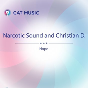Narcotic Sound feat. Christian D. Hope (feat. Christian D.) [Vibe Fm Version]