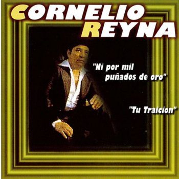 Cornelio Reyná Nadie Sabe