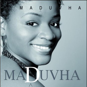 Maduvha It's Gonna Be Alright