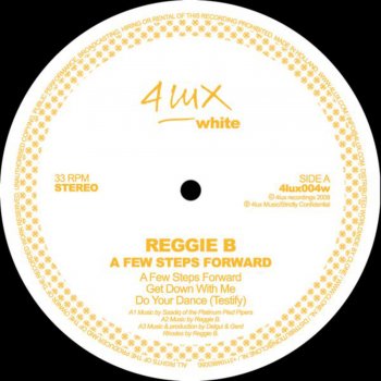 Reggie B. Get Down with Me