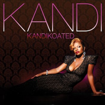 Kandi I'm Happy (Bonus Track)