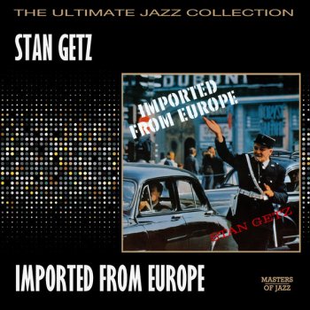 Stan Getz They Can't Take That Away from Me